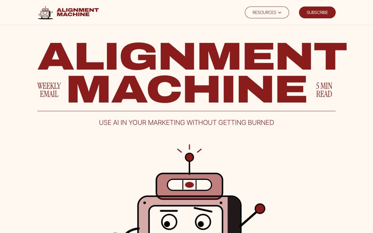 Alignment Machine homepage with the line: use AI in your marketing without getting burned.